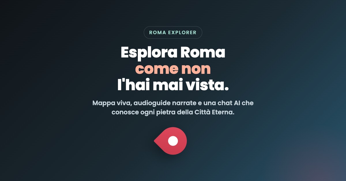 Roma Explorer — Rome guide app